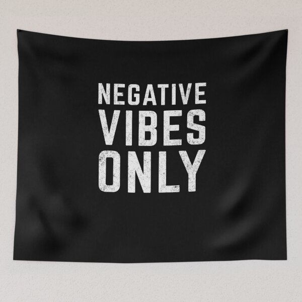 Item preview, NEGATIVE VIBES ONLY designed and sold by Primotees.