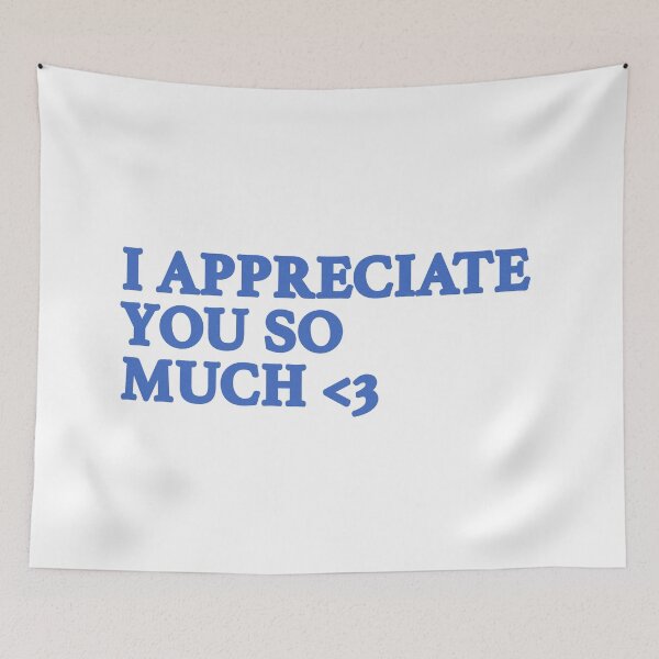 Item preview, I Appreciate You So Much Quote  designed and sold by Beginartist.