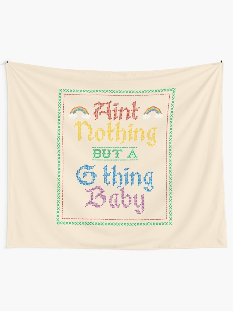 Ain T Nothing But A G Thing Baby Hip Hop Cross Stitch Tapestry By Toruandmidori Redbubble