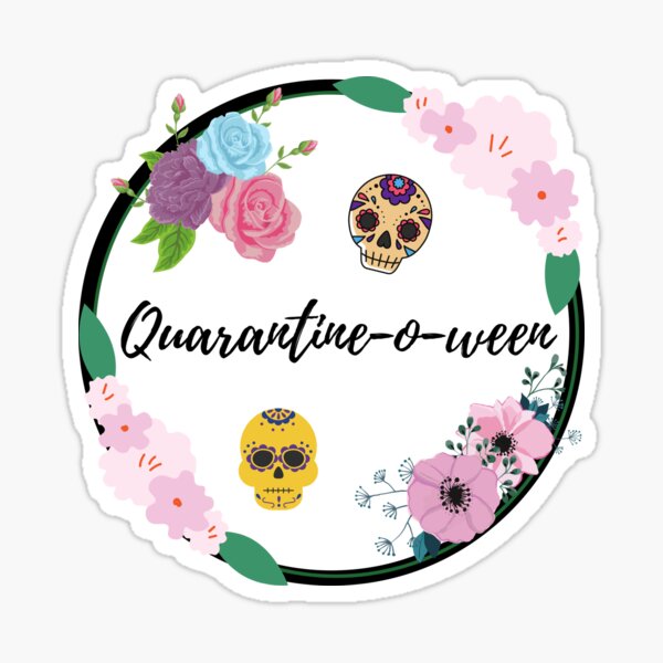 quarantineoween Sticker
