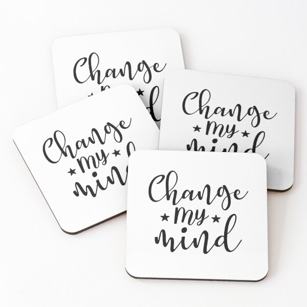 Item preview, Change my mind designed and sold by phassystore.