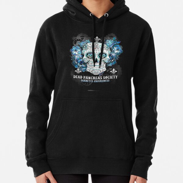 Dead Pancreas Society Diabetes Awareness Sugar Skull Pullover Hoodie