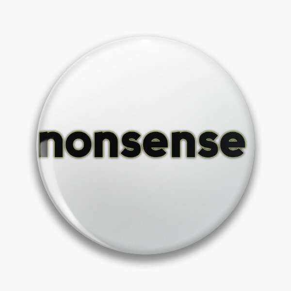 Item preview, Nonsense designed and sold by kimcrunner.