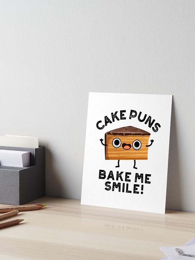 Bake It Till You Make It Cute Cake Pun | Kids T-Shirt | My Punny Bone  Artist Shop