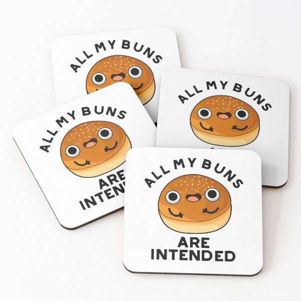 Item preview, All My Buns Are Intended Funny Food Puns  designed and sold by punnybone.