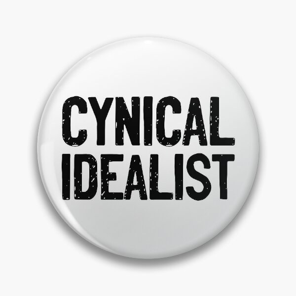 Item preview, Cynical Idealist Black Text designed and sold by Sour Soul.