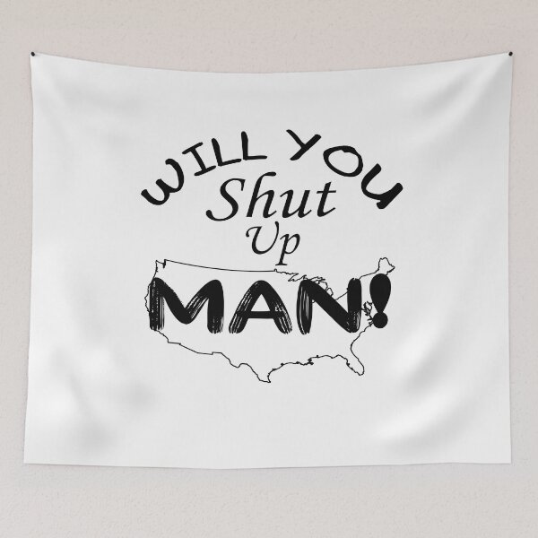 Item preview, Will You Shut Up MAN! Joe Biden designed and sold by Beautiful Designs.