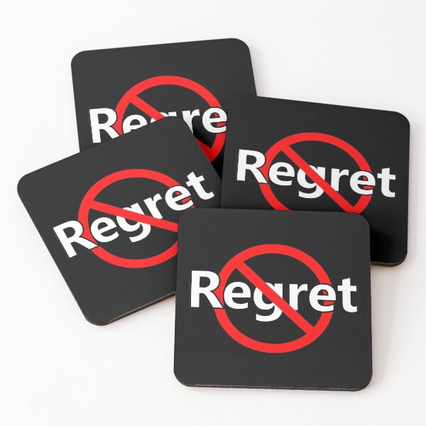 Item preview, No Regret - No apology  designed and sold by notstuff.