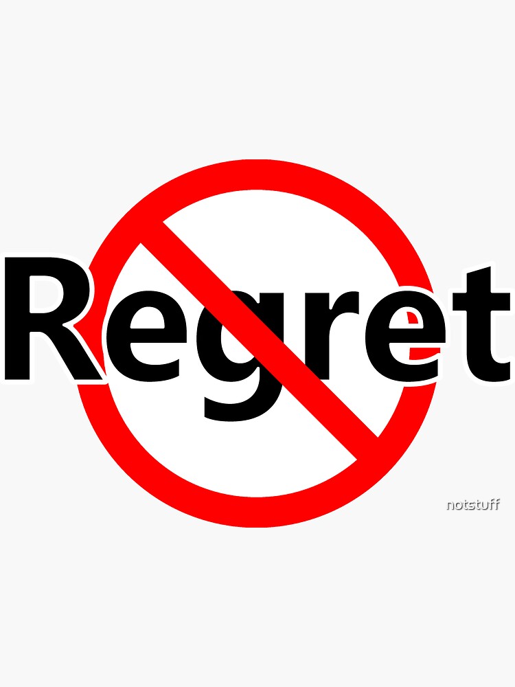 No Regret - No apology | Sticker