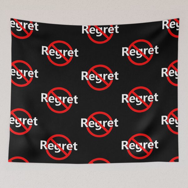 Item preview, No Regret - No apology  designed and sold by notstuff.