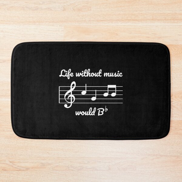 Item preview, Life Without Music Would B Flat designed and sold by safemouse.