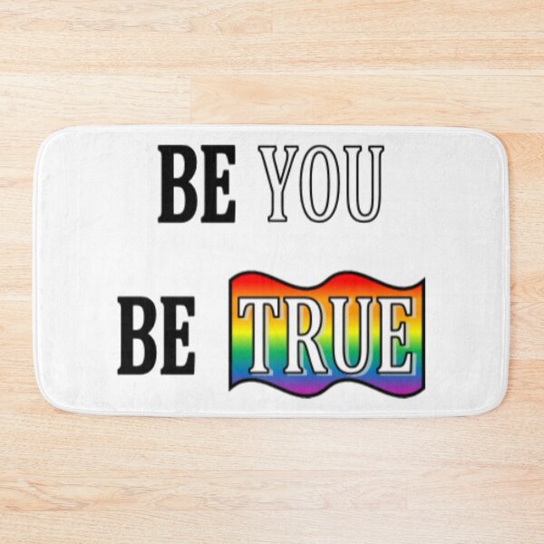 Item preview, Be You. Be True. LGBT PRIDE Graphic designed and sold by alex96207.