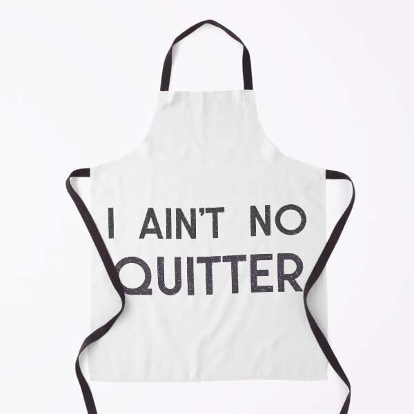 Item preview, I ain't no quitter- motivational quote designed and sold by josephsteez.