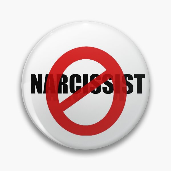 Item preview, No narcissists, narcissism  designed and sold by NoraciousEmpire.