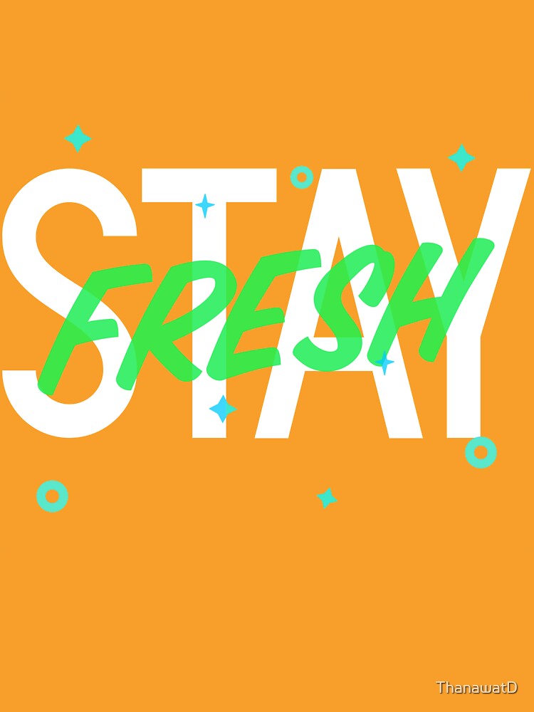 stay fresh shirt