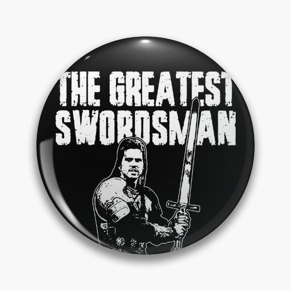 Item preview, The Greatest Swordsman - Madmartigan designed and sold by Luhmdesign.