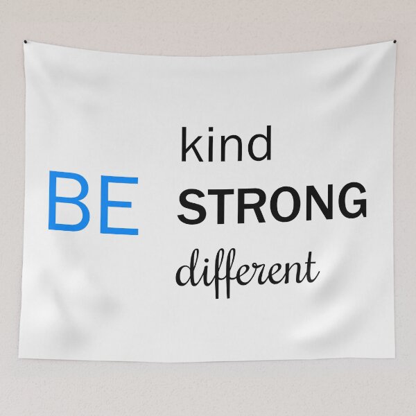 Item preview, Be kind Be strong Be different designed and sold by Moraable.