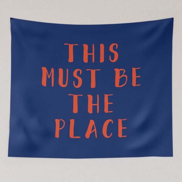 Item preview, This Must Be The Place designed and sold by thedailymomfeed.