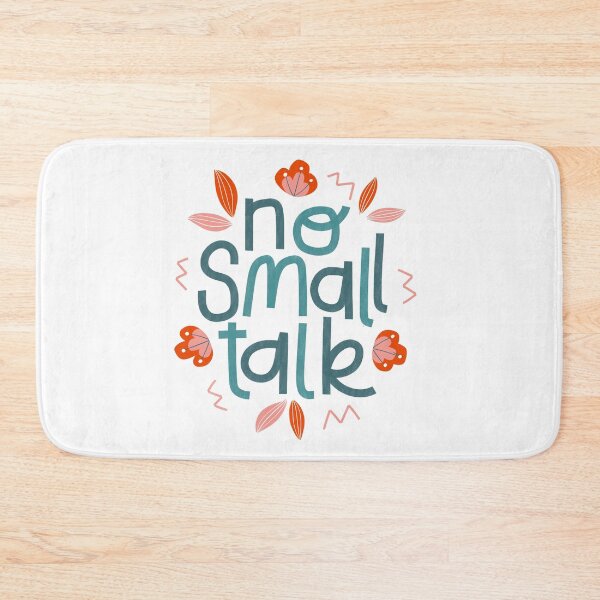 Item preview, No Small Talk designed and sold by kacien.