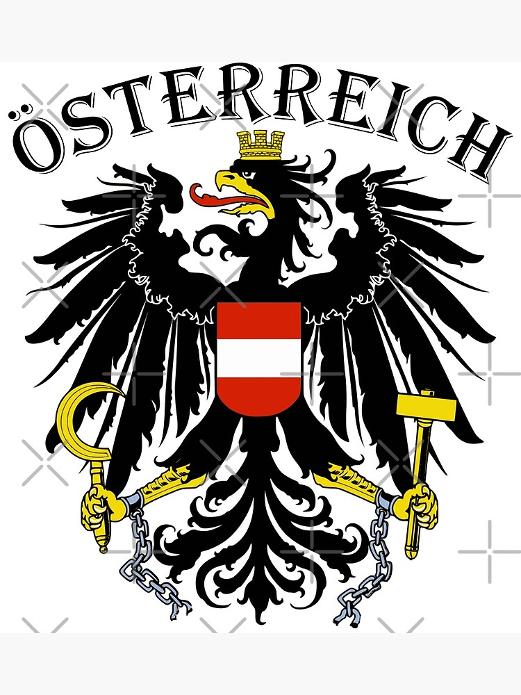 Austria Österreich Austria coat of arms eagle patriot Poster by