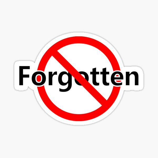 Item preview, Not Forgotten - Remember designed and sold by notstuff.