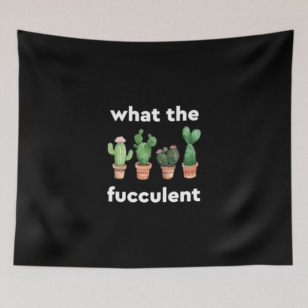 Item preview, What the Fucculent Cactus Succulents Plants designed and sold by GoldenDov.