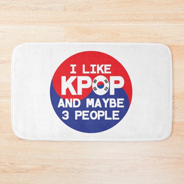 Item preview, I LIKE KPOP AND MAYBE 3 PEOPLE Funny Quote Meme designed and sold by SugarSaint.