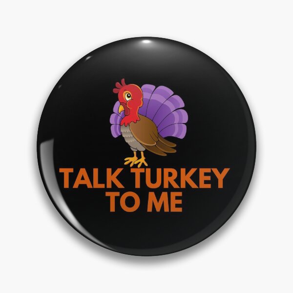 Item preview, Talk Turkey To Me Dinner Funny Thanksgiving  designed and sold by Vivasshop.