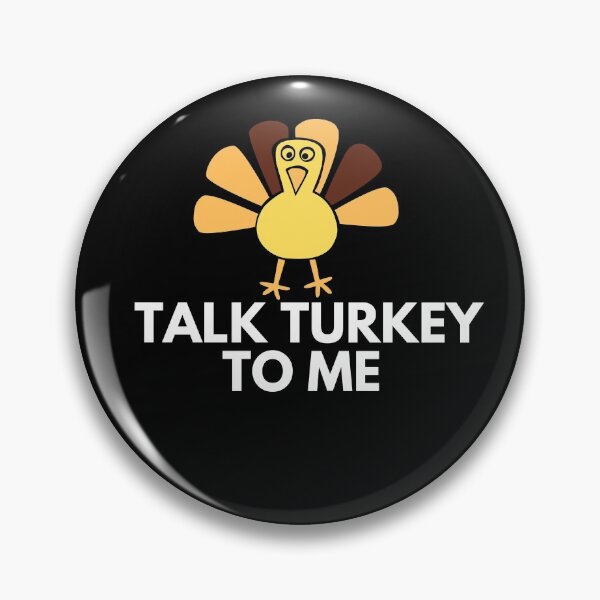 Item preview, Talk Turkey To Me Dinner Funny Thanksgiving  designed and sold by Vivasshop.