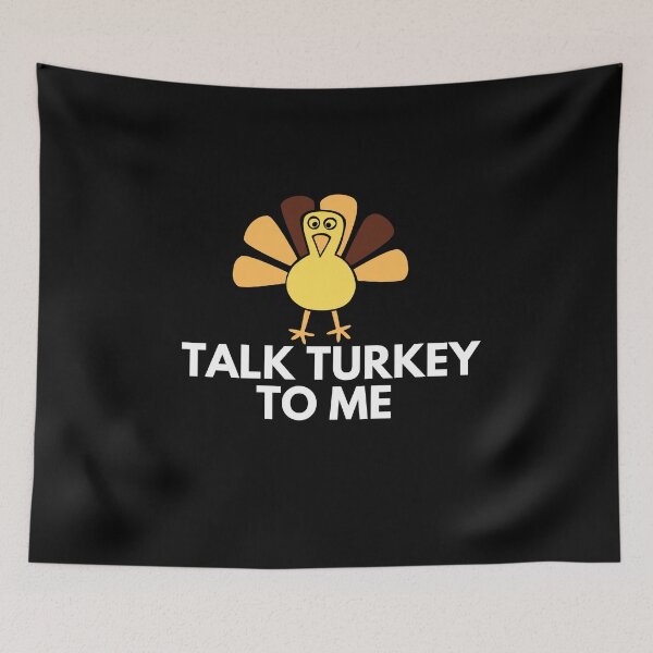 Item preview, Talk Turkey To Me Dinner Funny Thanksgiving  designed and sold by Vivasshop.