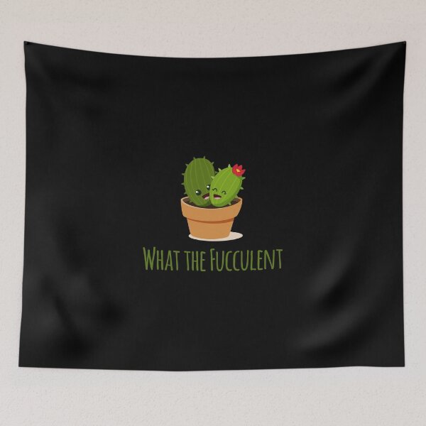 Item preview, What the Fucculent Cactus Succulents Plants designed and sold by GoldenDov.