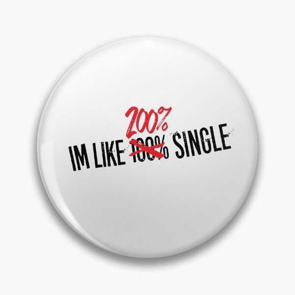 Item preview, I'm Like 200% Single and Loving It designed and sold by GnarlyGatorTees.