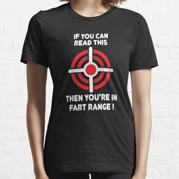 Fart T-Shirts | Redbubble