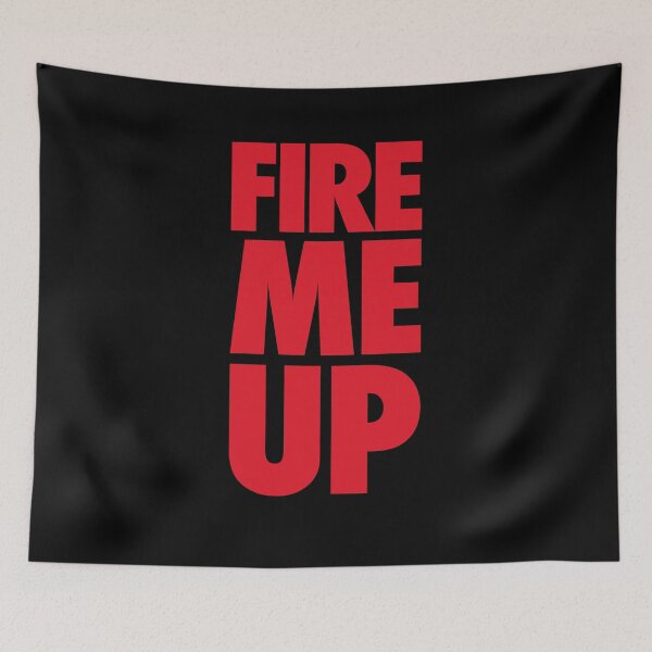 Item preview, Fire Me Up  designed and sold by FriendsList.