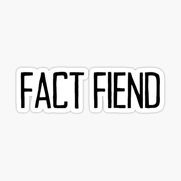 Item preview, Fact Fiend designed and sold by NomadMessenger.