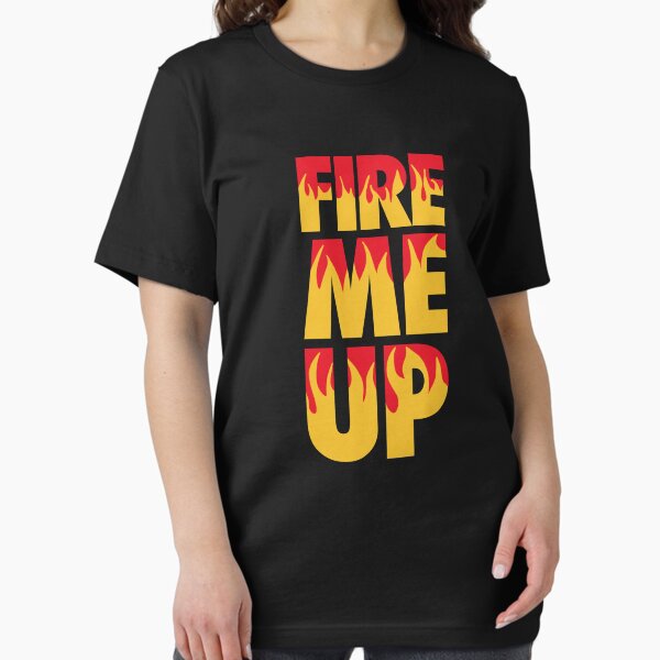 Item preview, Fire Me Up  designed and sold by FriendsList.
