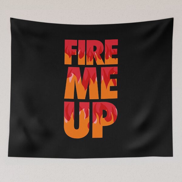 Item preview, Fire Me Up  designed and sold by FriendsList.