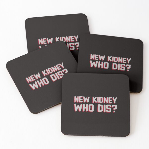 Item preview, New Kidney Who Dis? designed and sold by Disabledland.