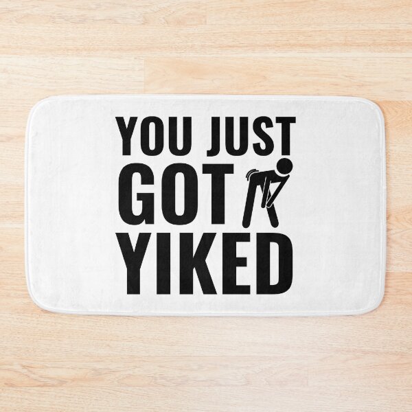 Item preview, You Just Got Yiked Funny designed and sold by SAVWIS.