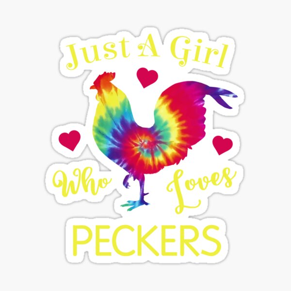 just a girl who loves peckers