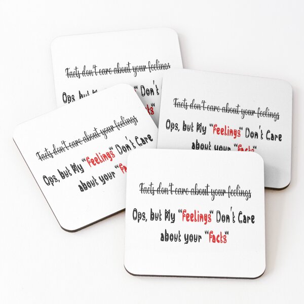 Item preview, facts don't care about your feelings designed and sold by 0umStore.