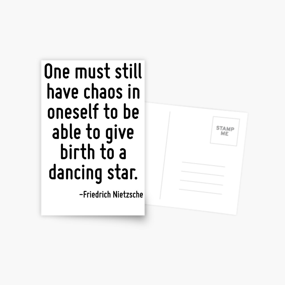 One must still have chaos in oneself to be able to give birth to a dancing  star. Essential T-Shirt for Sale by TerrificPenguin