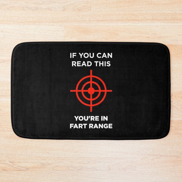 Item preview, If You Can Read This You are In Fart Range -  designed and sold by GoldenDov.