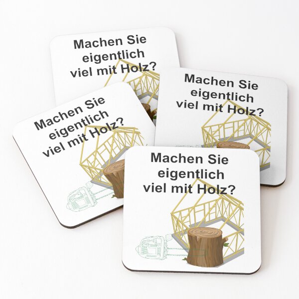 Item preview, Do you actually do a lot with wood? designed and sold by Oberlaender.
