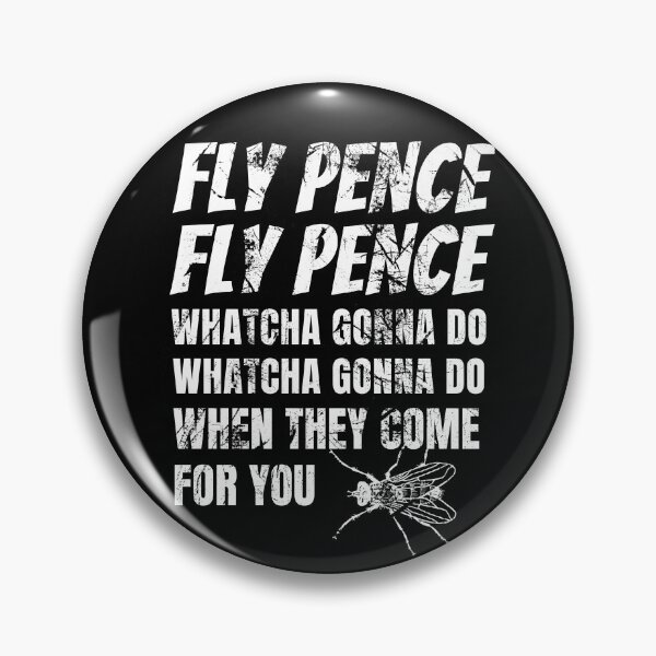 Item preview, Fly Pence Fly Pence, Vice Presidential Debate designed and sold by mustardblack.