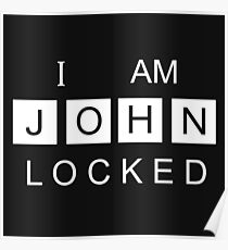 I AM JOHNLOCKED Print Poster