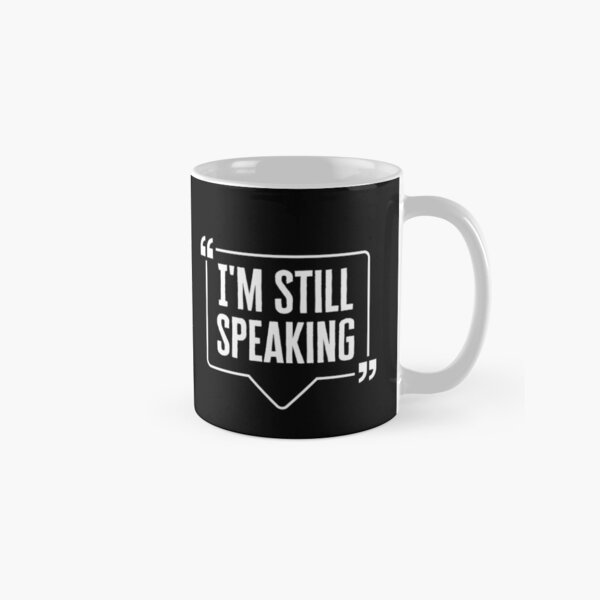 Item preview, I'm Speaking designed and sold by ILLYL Creatives.