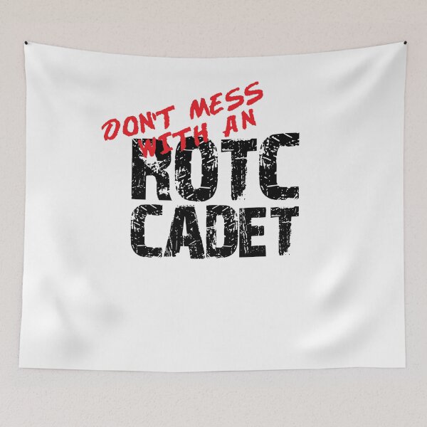 Item preview, Don't Mess with an ROTC Cadet Awesome Distressed Style for ROTC Members and Family designed and sold by JROTCshop.