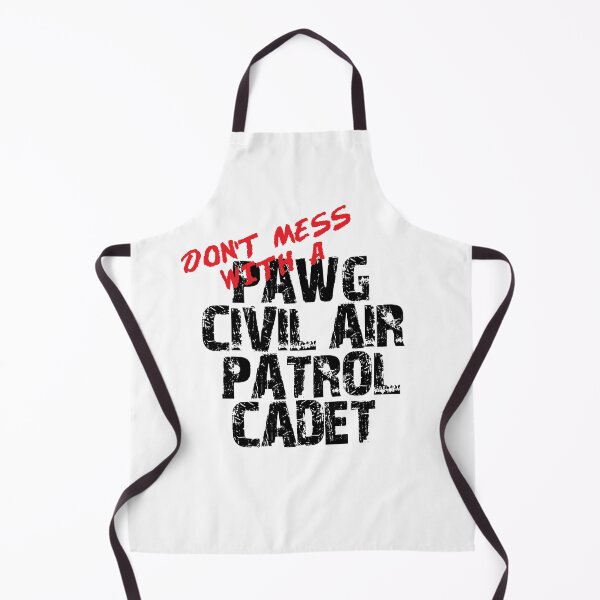 Item preview, Don't Mess with a PAWG Civil Air Patrol Cadet Awesome Distressed Style for PAWG CAP Members and Family designed and sold by JROTCshop.
