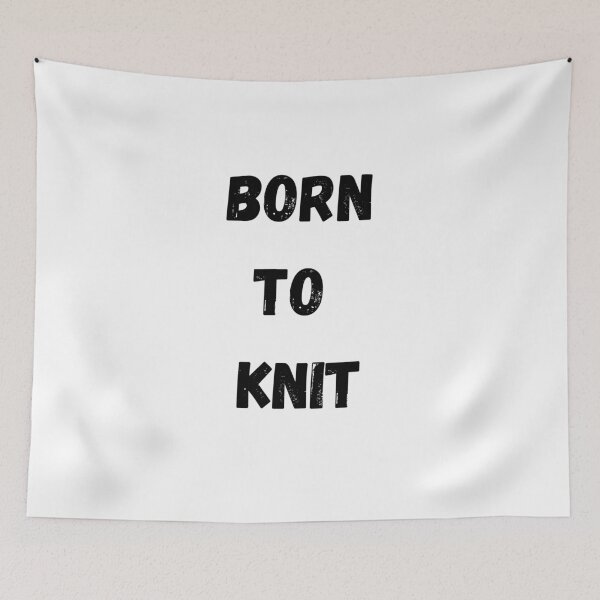 Item preview, Born to Knit designed and sold by Knitterty.